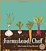 Farmstead Chef