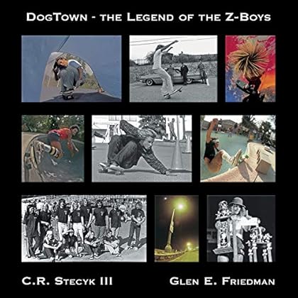 DogTown: The Legend of the Z-Boys DogTown: The Legend of the Z-Boys
