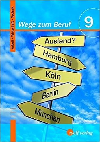 Wege zum Beruf 9