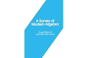 A Survey of Modern Algebra (Akp Classics)