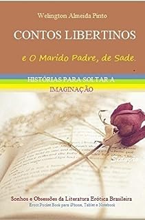 Livro CONTOS LIBERTINOS: Sonhos e Obsessões da Literatura Erótica Brasileira