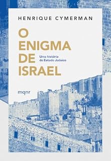 Livro O enigma de Israel: Uma história do Estado judaico