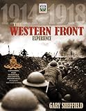 The Western Front Experience: 1914-1918