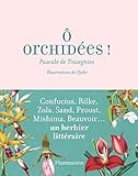 Ô orchidées (Jardin) (French Edition) by 