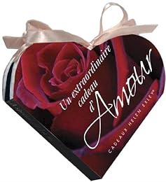 Un  extraordinaire cadeau d'amour