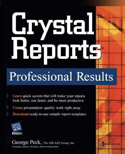 Crystal Reports Professional Results Crystal Reports Professional Results