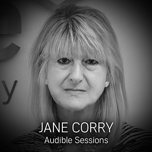 FREE: Audible Sessions with Jane Corry: Exclusive interview