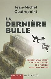 La  dernière bulle