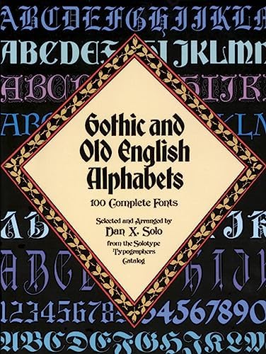 The Bible of Illuminated Letters: A Complete Guide to Decorative
