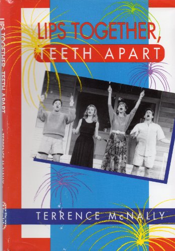 Lips Together, Teeth Apart by Terrence McNally (Hardcover)