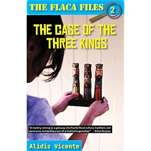 The Case of the Three Kings: The Flaca Files / El Caso de Los Reyes Magos: Los expedientes de Flaca (Flaca Files / Los Expedientes de Flaca) (The ...