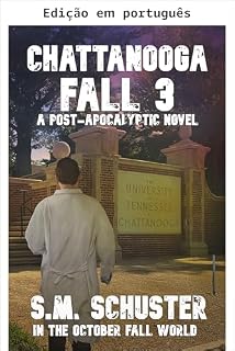 Livro A queda de Chattanooga 3 (No mundo da queda de outubro)