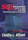 SQL Simplified: Learn to Read and Write Structured Query Language