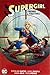 Supergirl: Friends & Fugitives
