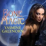 Bone Magic: Otherworld, Book 7