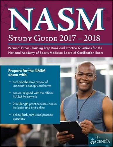 Nasm Study Guide 2017 2018 Personal Fitness Training Prep