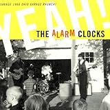 Alarm Clocks - Yeah