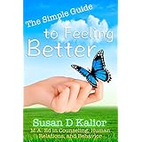 The Simple Guide to Feeling Better