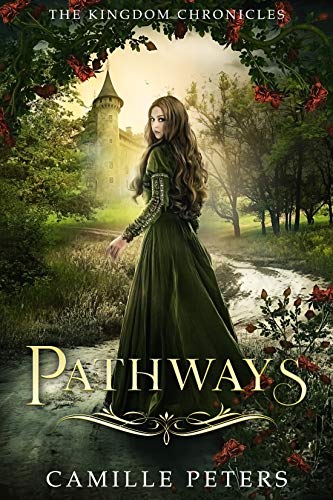 Pathways (The Kingdom Chronicles Book 1) - //medicalbooks.filipinodoctors.org