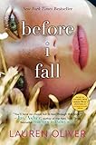 Before I Fall by Lauren Oliver (2010-03-02)