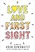 Love and First Sight - Book by Josh Sundquist