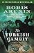 The Turkish Gambit (Erast Fandorin)