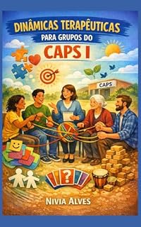 Livro DINÂMICAS TERAPÊUTICAS PARA GRUPOS DO CAPS I