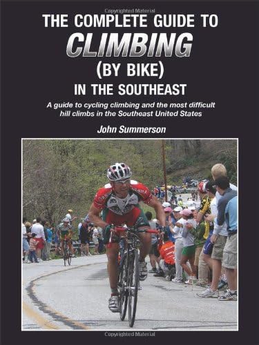 The Complete Guide to Climbing (by Bike) in the Southeast