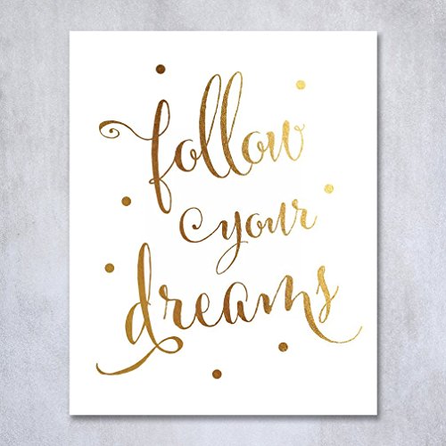Follow your dreams gold foil decor wall art print inspi…