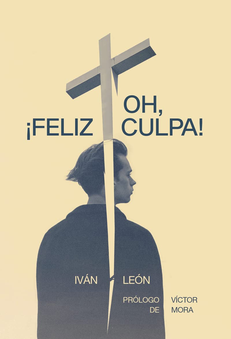 Portada de Oh, ¡feliz culpa! (NARRATIVA)