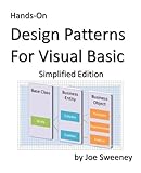 Hands-On Design Patterns for Visual Basic, Simplified Edition by Joe Sweeney (2013-10-25) by 