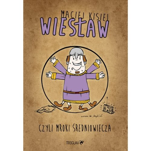 Wieslaw czyli mroki sredniowiecza