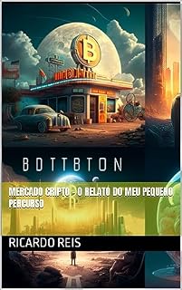Livro Mercado Cripto - O relato do meu pequeno percurso