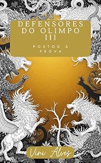 Livro Defensores do Olimpo III: Postos à Prova