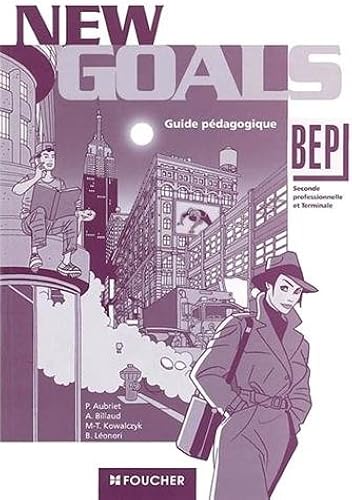 Download Anglais BEP New Goals : Guide pédagogique PDF