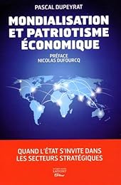 Mondialisation et patriotisme économique