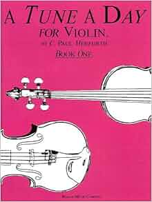 Amazon Com A Tune A Day Violin Book 1 Music Sales