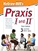 McGraw-Hill's Praxis I and II, Third Edition