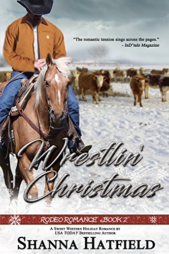 [BOOK] Wrestlin' Christmas: (Sweet Western Holiday Romance) (Rodeo Romance Book 2)<br />WORD