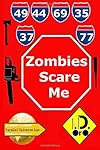 Zombies Scare Me (Japanese Edition) (Parallel Universe List 101)