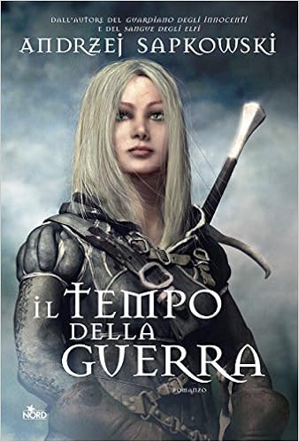 Andrzej Sapkowski - Il tempo della guerra (2013)