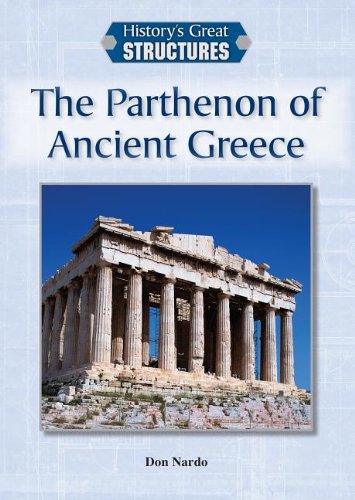 The Parthenon of Ancient Greece (History's Great Structures)