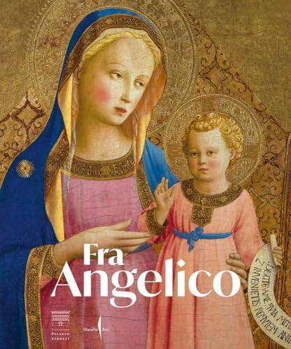 洋書画集　FRA ANGELICO THE LIGHT OF THE SOUL Fra Angelico: The Light of the Soul- Painting Panels and Frescoes