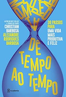 Livro Dê tempo ao tempo