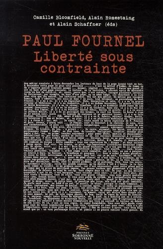 Paul Fournel, liberté sous contrainte