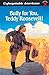 Bully for You, Teddy Roosevelt! (Unforgettable Americans)