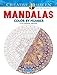 Creative Haven Mandalas Color by Number Coloring Book (Adult Coloring) by Shala Kerrigan