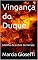 Livro Vingança do Duque: Matilha de Lobos de Hécate