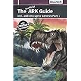 The unofficial ARK Guide incl. Add-ons up to Genesis Part1: (B&W)