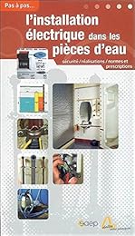 L' installation électrique dans les pièces d'eau
